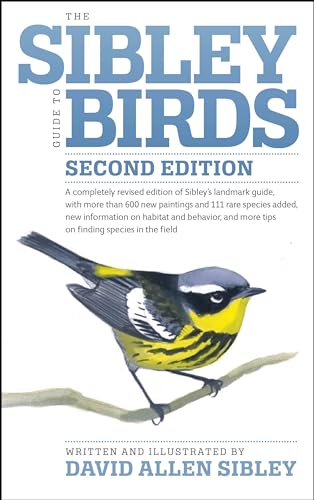 The Sibley Field Guide to Birds (2nd Ed)
