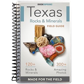 Texas Rocks And Minerals Identification Field Guide | Find Crystals, Gems, Geodes, and Rocks | Thick Waterproof Laminate | Geology Book For Beginners, Experts, & Kids | Rock Chasing
